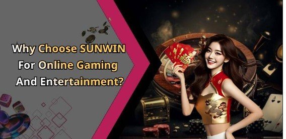 SUNWIN – Discover Exciting Online Entertainment To Elevate Your Leisure Time SUNWIN – Discover Exciting Online Entertainment To Elevate Your Leisure Time
